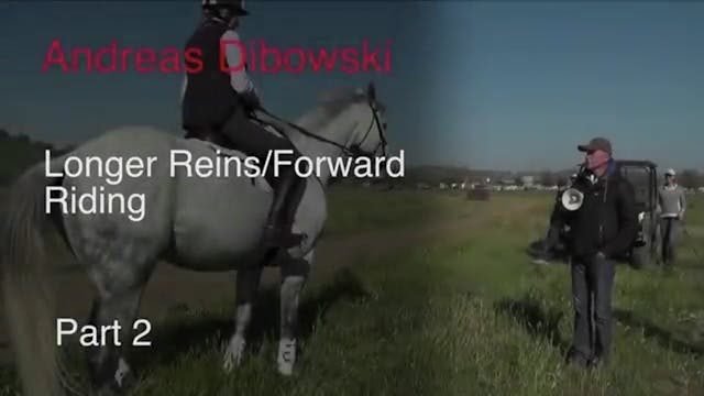 Longer Reins, Forward Riding - Part 2