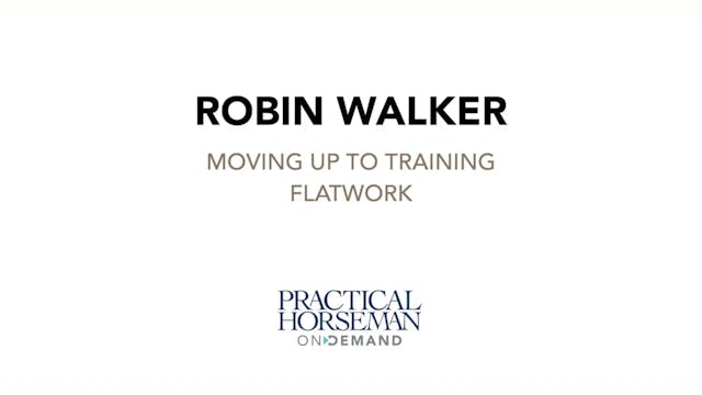 Robin Walker – Moving Up to Training ...