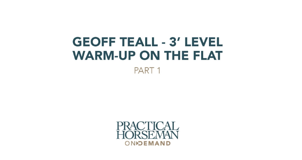 Geoff Teall – 3’ Level – Warm-up on the Flat – Part 1 
