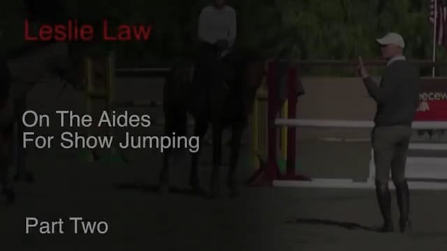 On The Aids For Show Jumping - Part 2