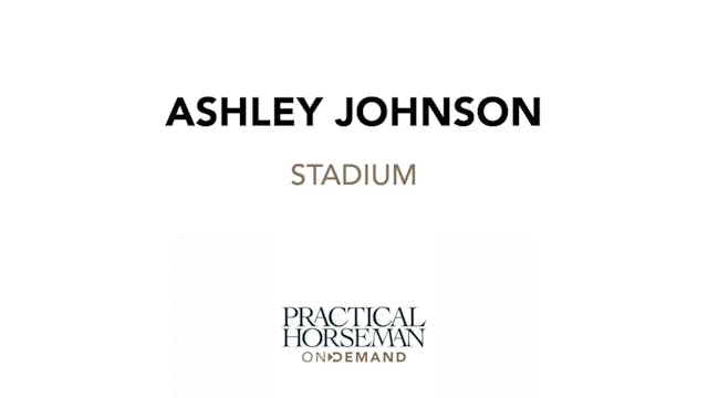 Stadium Jumping | Ashley Johnson | Tr...