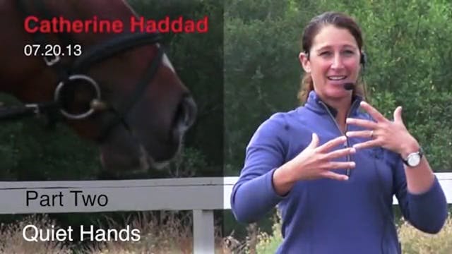 Quiet Hands | Catherine Haddad | PART 02