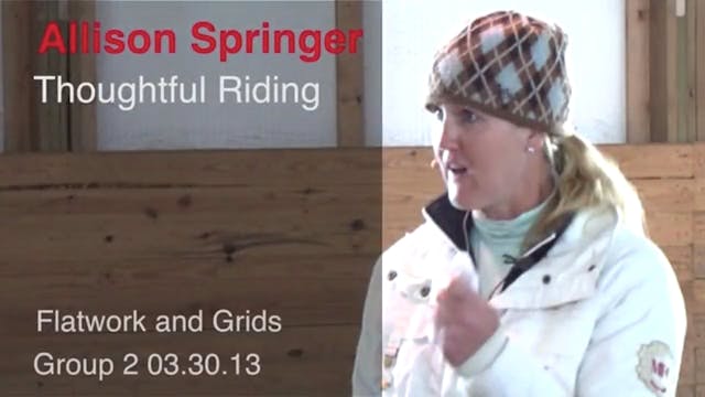 Thoughtful Riding, Flatwork & Grids |...