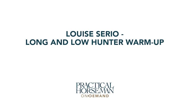 Long and Low Hunter Warm-up
