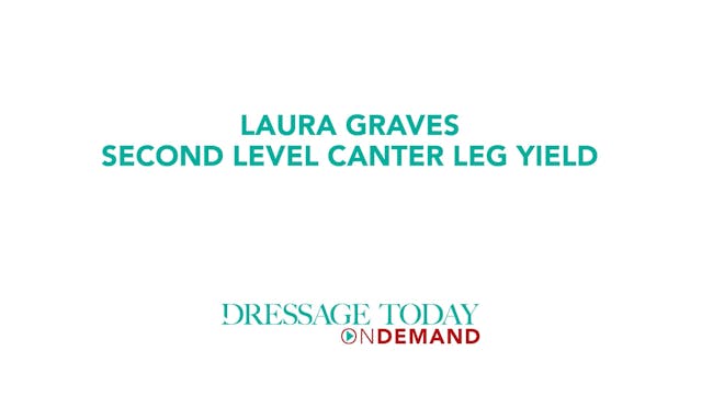 Second Level - Canter Leg Yield