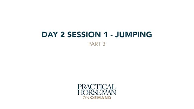 Day 2 Session 2 - Jumping - Part 3