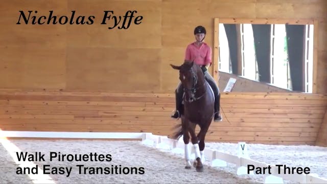 Walk Pirouettes and Easy Transitions ...