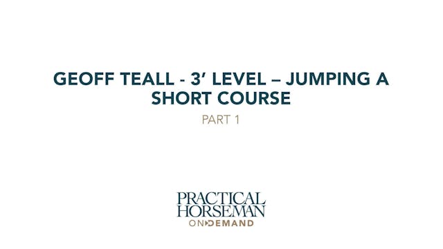 Geoff Teall – 3’ Level – Jumping a Sh...