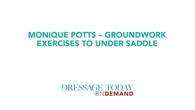 Groundwork Exercises to Under Saddle ...