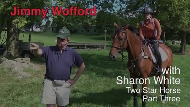 Two Star Horse | Jimmy Wofford | PART 03