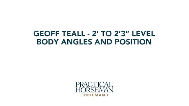 2’ to 2’3” Level – Body Angles and Po...