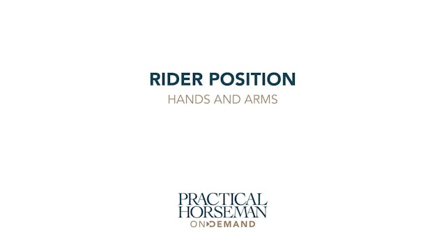 Rider Position: Hands and Arms