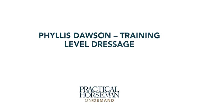 Training Level Dressage | Phyllis Dawson