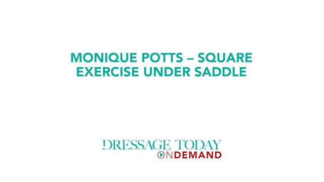 Square Exercise Under Saddle