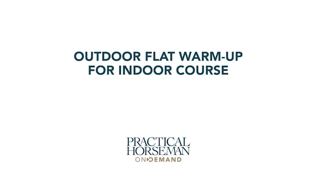 Outdoor Flat Warm-up for Indoor Cours...