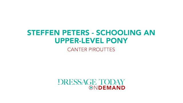 Schooling an Upper-Level Pony – Cante...