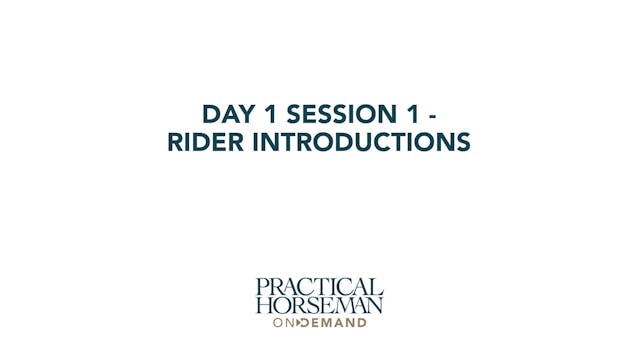 Session 1 Rider Introductions