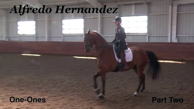 One-Ones | Alfredo Hernandez | PART 02