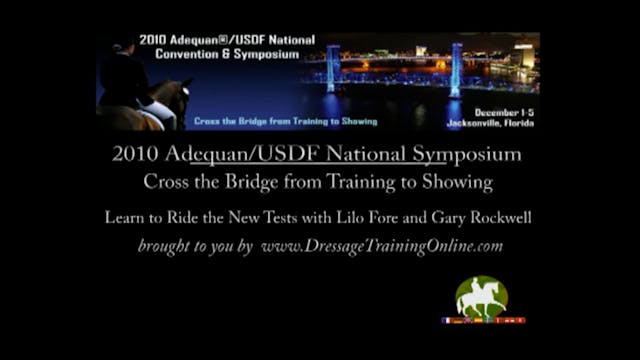 2010 Adequan/USDF Symposium, Part 2, ...