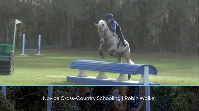 Novice Cross-Country Schooling | Robi...
