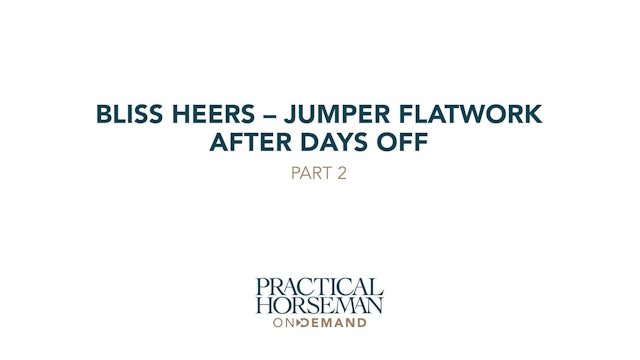 Jumper Flatwork After Days Off – Part 2