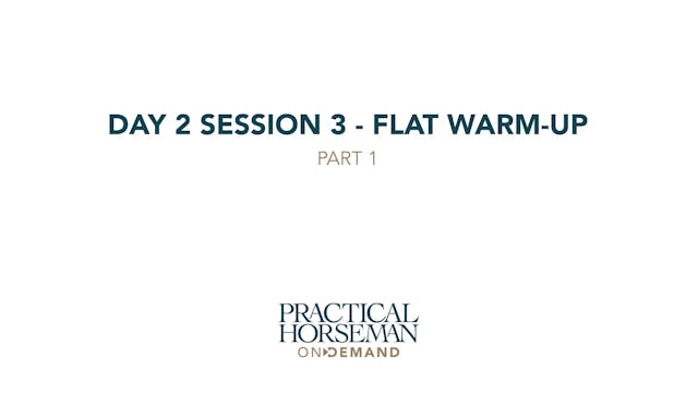Day 2 Session 3 - Flat Warm-up | Anne...