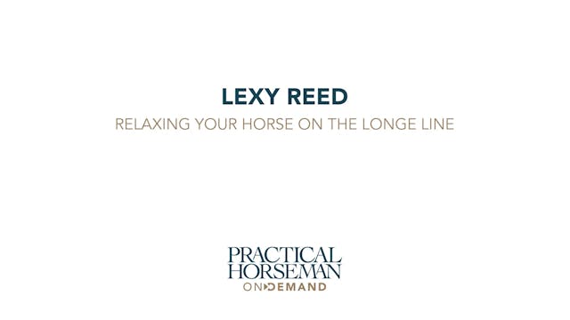 Relaxing Your Horse on the Longe Line...