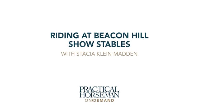 Riding at Beacon Hill Show Stables