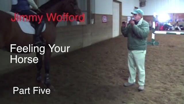 Feeling Your Horse | Jimmy Wofford | ...