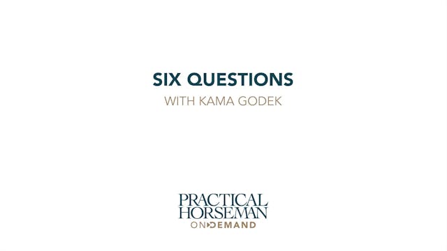 Six Questions | Kama Godek