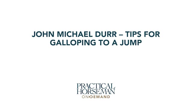 Tips for Galloping to a Jump | John M...