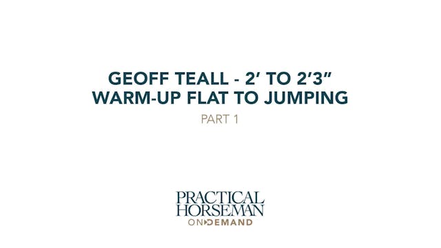 Geoff Teall – 2’ to 2’3” – Warm-Up Fl...