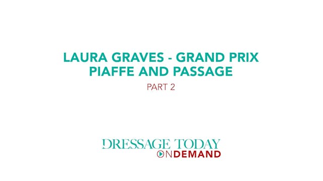 Grand Prix Piaffe and Passage Part 2