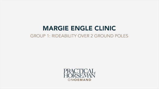 Margie Engle Clinic Group 1: Rideabil...