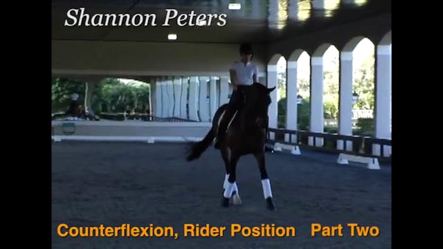 Counter Flexion, Rider Position | Sha...