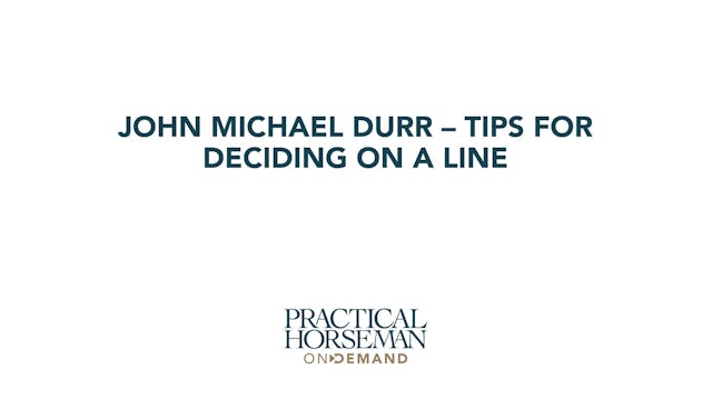 Tips for Deciding on a Line | John Mi...