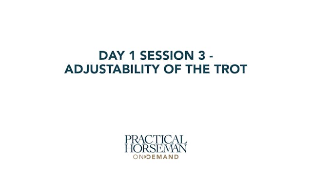 Day 1 Session 3 - Adjustability of th...