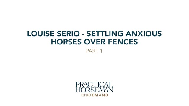 Settling Anxious Horses Over Fences –...