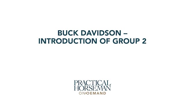 Introduction of Group 2 | Buck Davidson