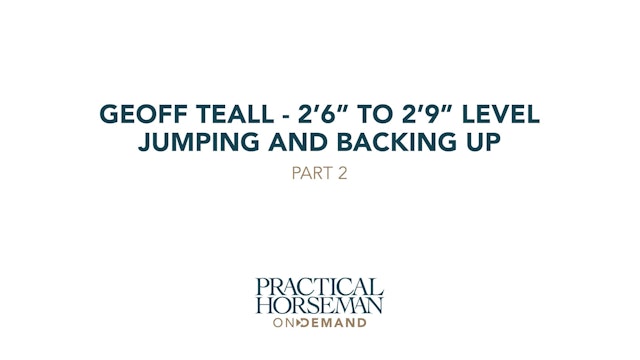 2’6” to 2’9” Level – Jumping and Backing Up – Part 2