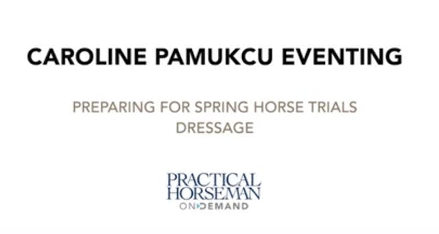 Caroline Pamukcu Eventing—Preparing f...