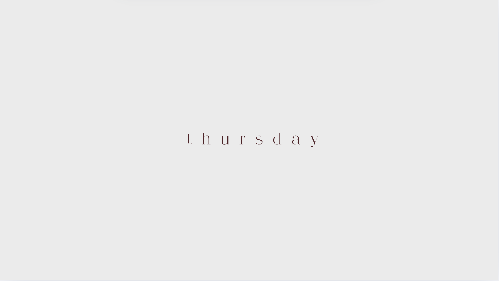 Thursday