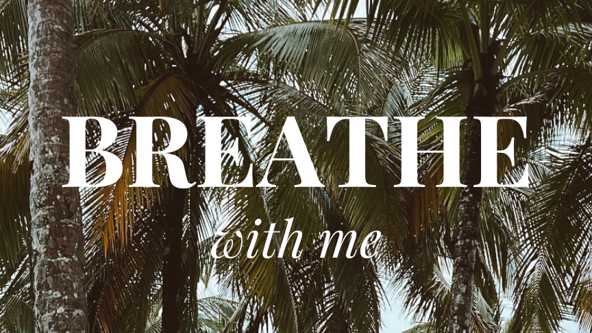 Breathe | 5 Days 5 Minutes