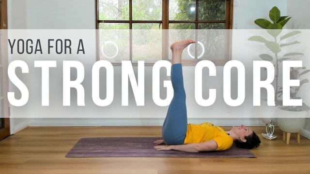 Yoga for a Strong Core