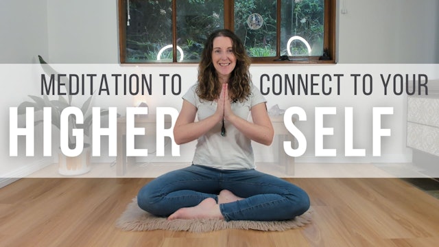 Meditation to Connect to Your Higher Self