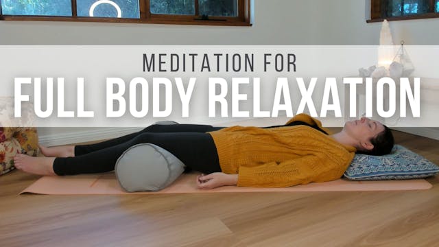 Meditation for Full Body Relaxation