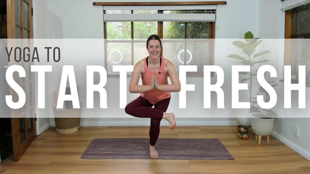 Yoga to Start Fresh