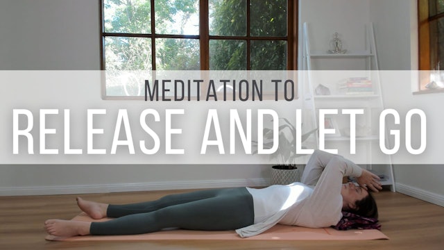 Meditation to Release and Let Go