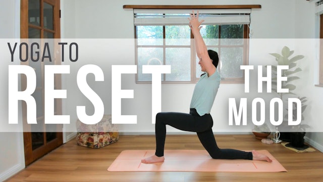 Yoga to Reset the Mood
