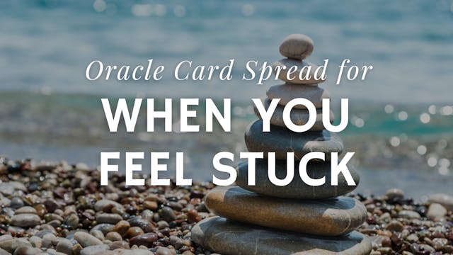 When You Feel Stuck